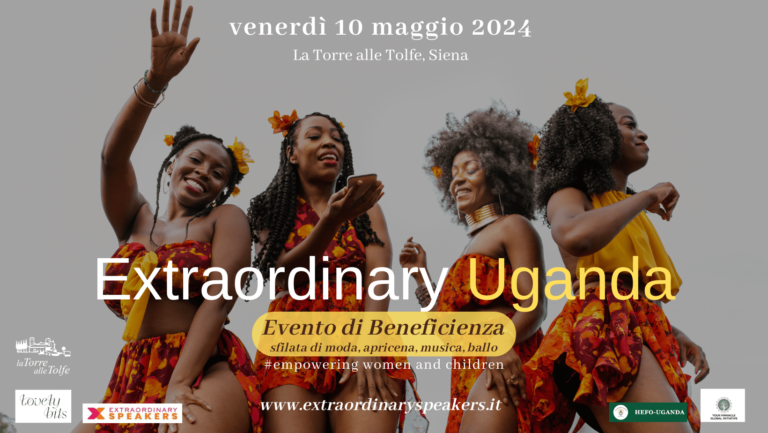 Evento di Beneficienza Uganda Maggio 2024 a La Torre alle Tolfe, Siena con Extraordinary Speakers